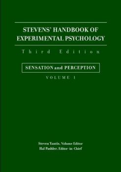 Читать Stevens' Handbook of Experimental Psychology, Sensation and Perception - Steven  Yantis