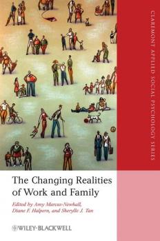 Читать The Changing Realities of Work and Family - Amy  Marcus-Newhall