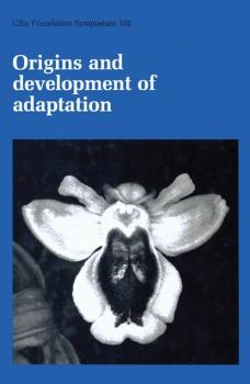Читать Origins and Development of Adaptation - CIBA Foundation Symposium
