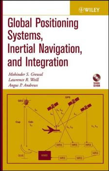 Читать Global Positioning Systems, Inertial Navigation, and Integration - Angus Andrews P.