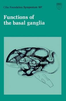 Читать Functions of the Basal Ganglia - Maeve O'Connor