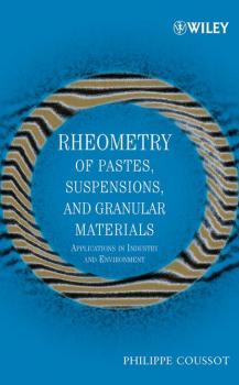 Читать Rheometry of Pastes, Suspensions, and Granular Materials - Philippe  Coussot