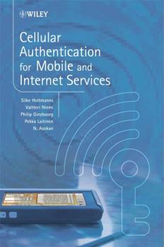 Читать Cellular Authentication for Mobile and Internet Services - Valtteri  Niemi