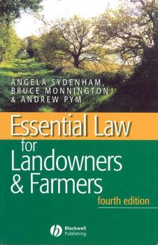 Читать Essential Law for Landowners and Farmers - A.  Sydenham