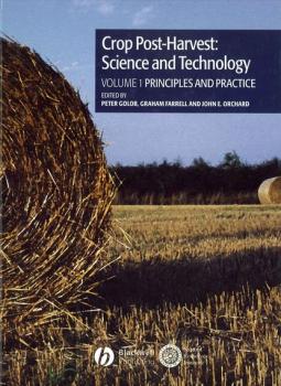 Читать Crop Post-Harvest: Science and Technology, Volume 1 - Graham  Farrell