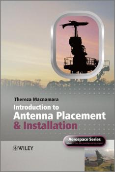 Читать Introduction to Antenna Placement and Installation - Thereza  Macnamara