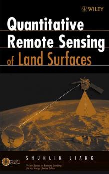 Читать Quantitative Remote Sensing of Land Surfaces - Shunlin  Liang