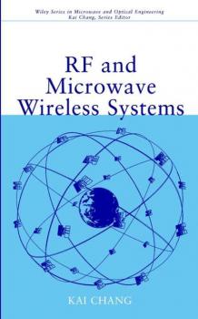 Читать RF and Microwave Wireless Systems - Kai  Chang