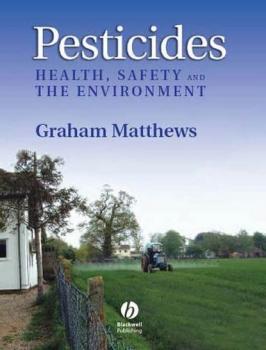 Читать Pesticides - Graham  Matthews