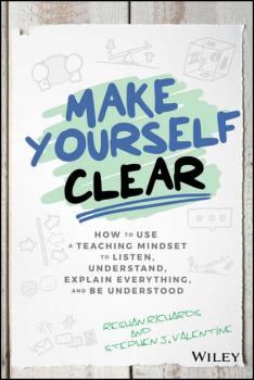 Читать Make Yourself Clear - Dr. Reshan Richards