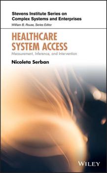 Читать Healthcare System Access - Nicoleta  Serban