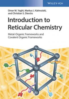 Читать Introduction to Reticular Chemistry - Omar M. Yaghi