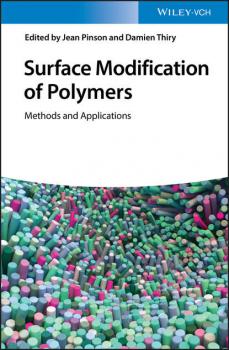 Читать Surface Modification of Polymers - Damien Thiry