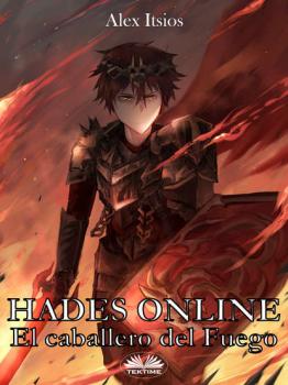 Читать Hades Online - Alex Itsios