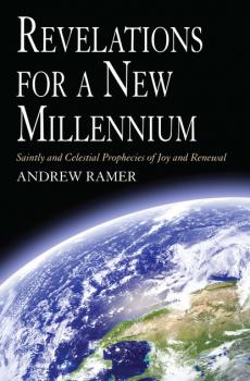 Читать Revelations for a New Millennium - Andrew Ramer