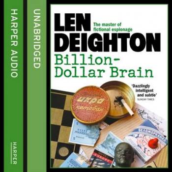 Читать Billion-Dollar Brain - Len  Deighton