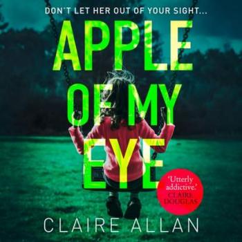 Читать Apple of My Eye - Claire Allan