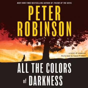 Читать All the Colors of Darkness - Peter Robinson