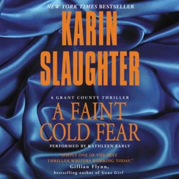 Читать Faint Cold Fear - Karin Slaughter