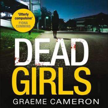 Читать Dead Girls - Graeme Cameron
