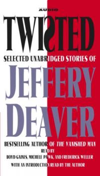 Читать Twisted - Jeffery Deaver