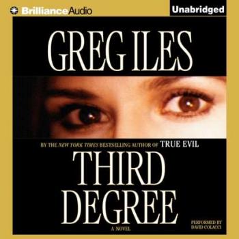 Читать Third Degree - Greg  Iles