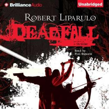 Читать Deadfall - Robert  Liparulo