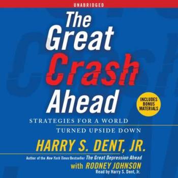 Читать Great Crash Ahead - Harry S. Dent