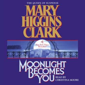 Читать Moonlight Becomes You - Mary Higgins Clark
