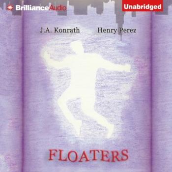 Читать Floaters - J. A. Konrath