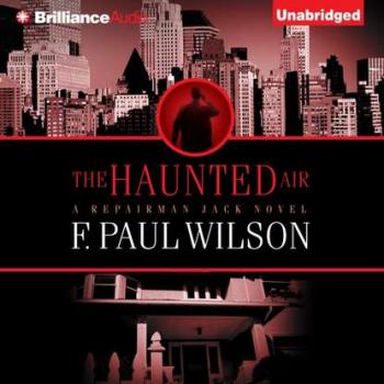 Читать Haunted Air - F. Paul Wilson