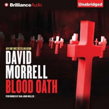 Читать Blood Oath - David  Morrell