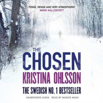 Читать Chosen - Kristina Ohlsson