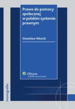 Читать Prawo do pomocy społecznej w polskim systemie prawnym - Stanisław Nitecki