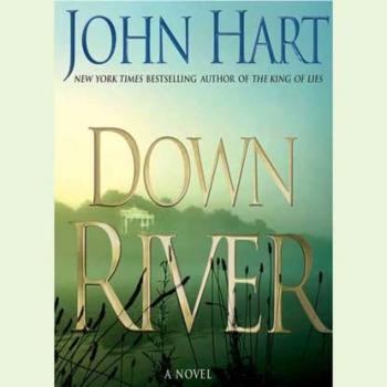 Читать Down River - John Hart