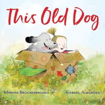 Читать This Old Dog (Unabridged) - Martha Brockenbrough