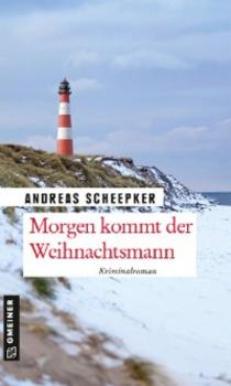 Читать Morgen kommt der Weihnachtsmann - Andreas Scheepker