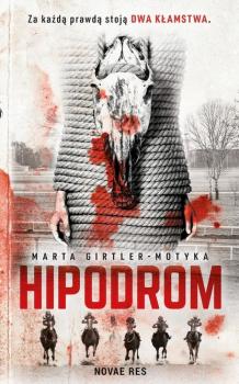 Читать Hipodrom - Marta Girtler-Motyka