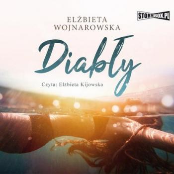 Читать Diabły - Elżbieta Wojnarowska