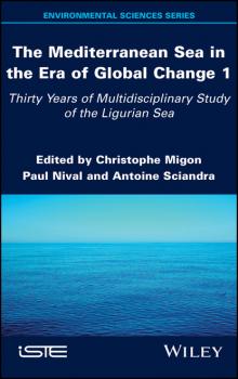 Читать The Mediterranean Sea in the Era of Global Change 1 - Группа авторов