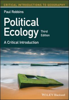 Читать Political Ecology - Paul Robbins