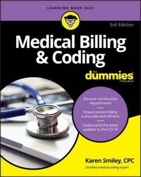 Читать Medical Billing and Coding For Dummies - Karen Smiley
