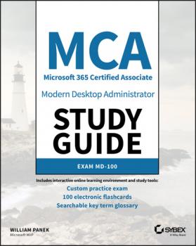 Читать MCA Modern Desktop Administrator Study Guide - William Panek