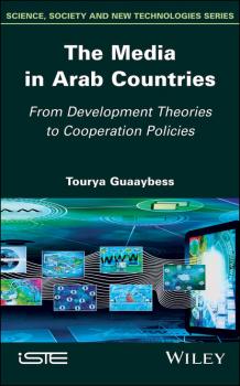 Читать The Media in Arab Countries - Tourya  Guaaybess