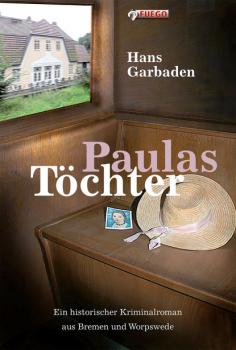 Читать Paulas Töchter - Hans Garbaden