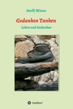 Читать Gedanken Tanken - Steffi Witter