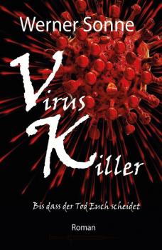 Читать VIRUS KILLER - Werner Sonne