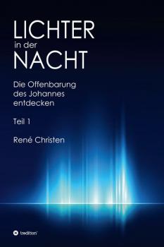 Читать Lichter in der Nacht - René Christen
