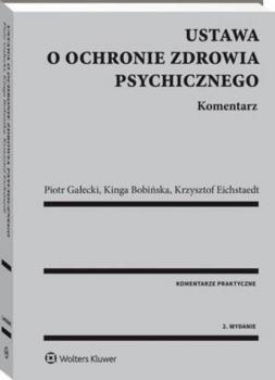 Читать Ustawa o ochronie zdrowia psychicznego. Komentarz - Krzysztof Eichstaedt
