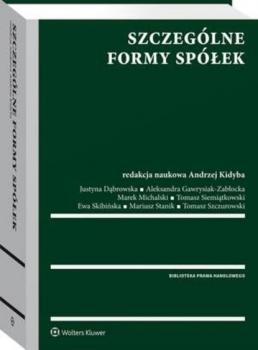 Читать Szczególne formy spółek - Andrzej Kidyba
